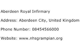 Aberdeen Royal Infirmary Address Contact Number