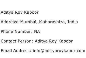 Aditya Roy Kapoor Address Contact Number