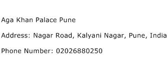 Aga Khan Palace Pune Address Contact Number