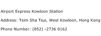 Airport Express Kowloon Station Address Contact Number