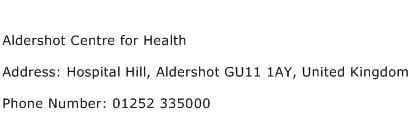 Aldershot Centre for Health Address Contact Number