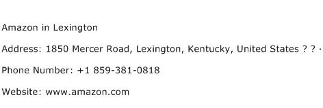 Amazon in Lexington Address Contact Number