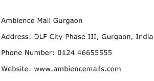 Ambience Mall Gurgaon Address Contact Number