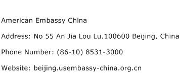 American Embassy China Address Contact Number