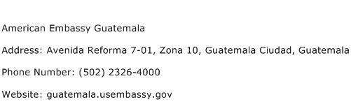 American Embassy Guatemala Address Contact Number