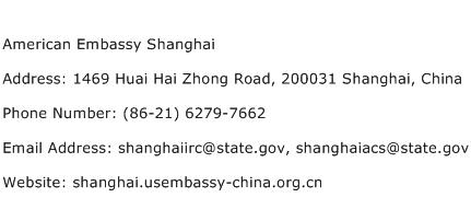 American Embassy Shanghai Address Contact Number