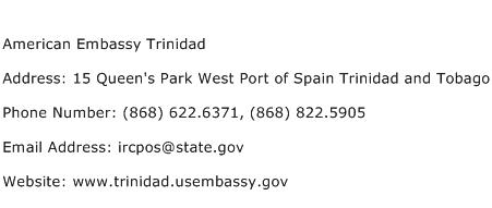 American Embassy Trinidad Address Contact Number
