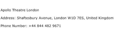 Apollo Theatre London Address Contact Number