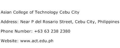 Asian College of Technology Cebu City Address Contact Number