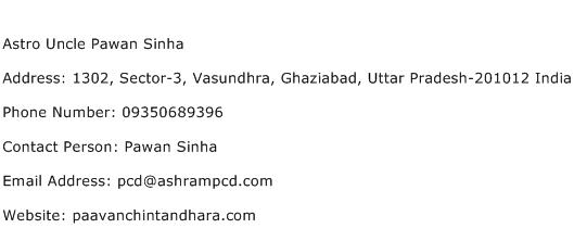 Astro Uncle Pawan Sinha Address Contact Number