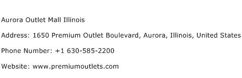 Aurora Outlet Mall Illinois Address Contact Number