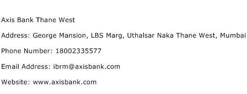 Axis Bank Thane West Address Contact Number