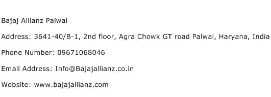 Bajaj Allianz Palwal Address Contact Number