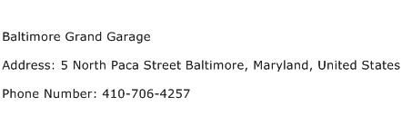 Baltimore Grand Garage Address Contact Number