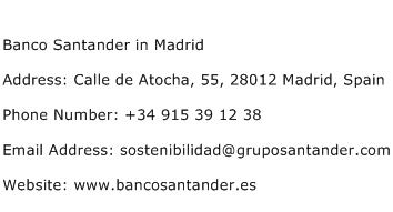 Banco Santander in Madrid Address Contact Number