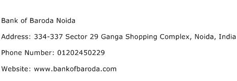Bank of Baroda Noida Address Contact Number