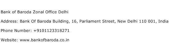 Bank of Baroda Zonal Office Delhi Address Contact Number