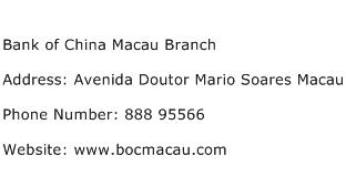 Bank of China Macau Branch Address Contact Number