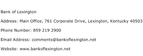 Bank of Lexington Address Contact Number