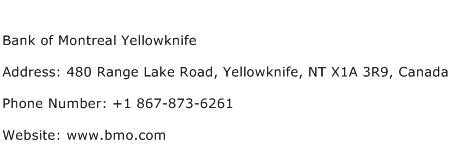 Bank of Montreal Yellowknife Address Contact Number