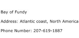 Bay of Fundy Address Contact Number