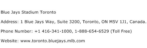 Blue Jays Stadium Toronto Address Contact Number