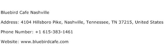 Bluebird Cafe Nashville Address Contact Number
