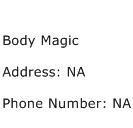 Body Magic Address Contact Number
