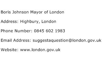 Boris Johnson Mayor of London Address Contact Number