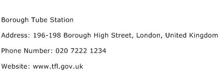 Borough Tube Station Address Contact Number
