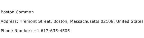 Boston Common Address Contact Number