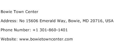 Bowie Town Center Address Contact Number