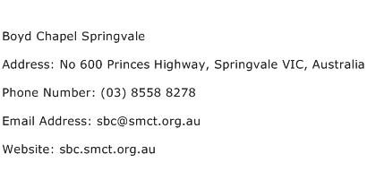 Boyd Chapel Springvale Address Contact Number