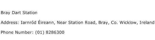 Bray Dart Station Address Contact Number