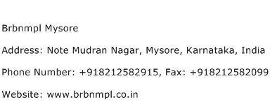 Brbnmpl Mysore Address Contact Number