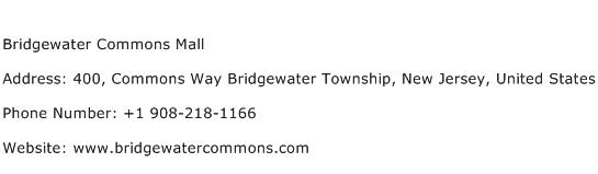 Bridgewater Commons Mall Address Contact Number