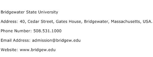 Bridgewater State University Address Contact Number