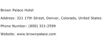 Brown Palace Hotel Address Contact Number
