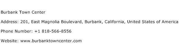 Burbank Town Center Address Contact Number