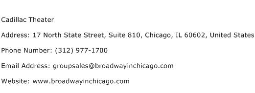 Cadillac Theater Address Contact Number