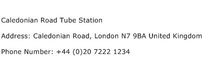 Caledonian Road Tube Station Address Contact Number