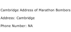 Cambridge Address of Marathon Bombers Address Contact Number