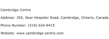 Cambridge Centre Address Contact Number