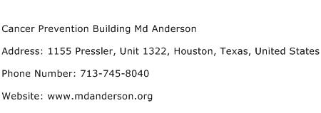 Cancer Prevention Building Md Anderson Address Contact Number