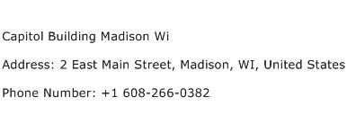 Capitol Building Madison Wi Address Contact Number