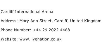 Cardiff International Arena Address Contact Number