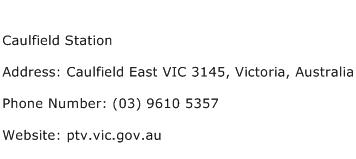 Caulfield Station Address Contact Number