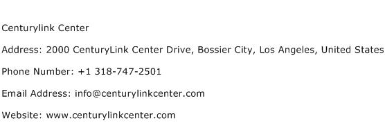 Centurylink Center Address Contact Number
