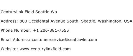 Centurylink Field Seattle Wa Address Contact Number