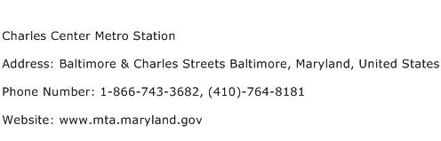 Charles Center Metro Station Address Contact Number